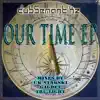 Dubsemantikz - 4th Density Fate (Tech Dub Mix) Our Time [Originaal] - Single